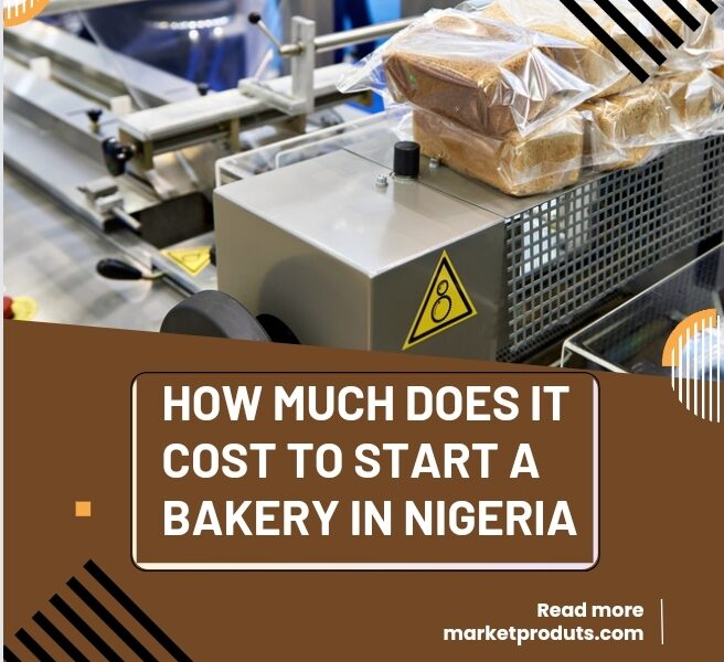 How Much Does It Cost To Start A Bakery In Nigeria